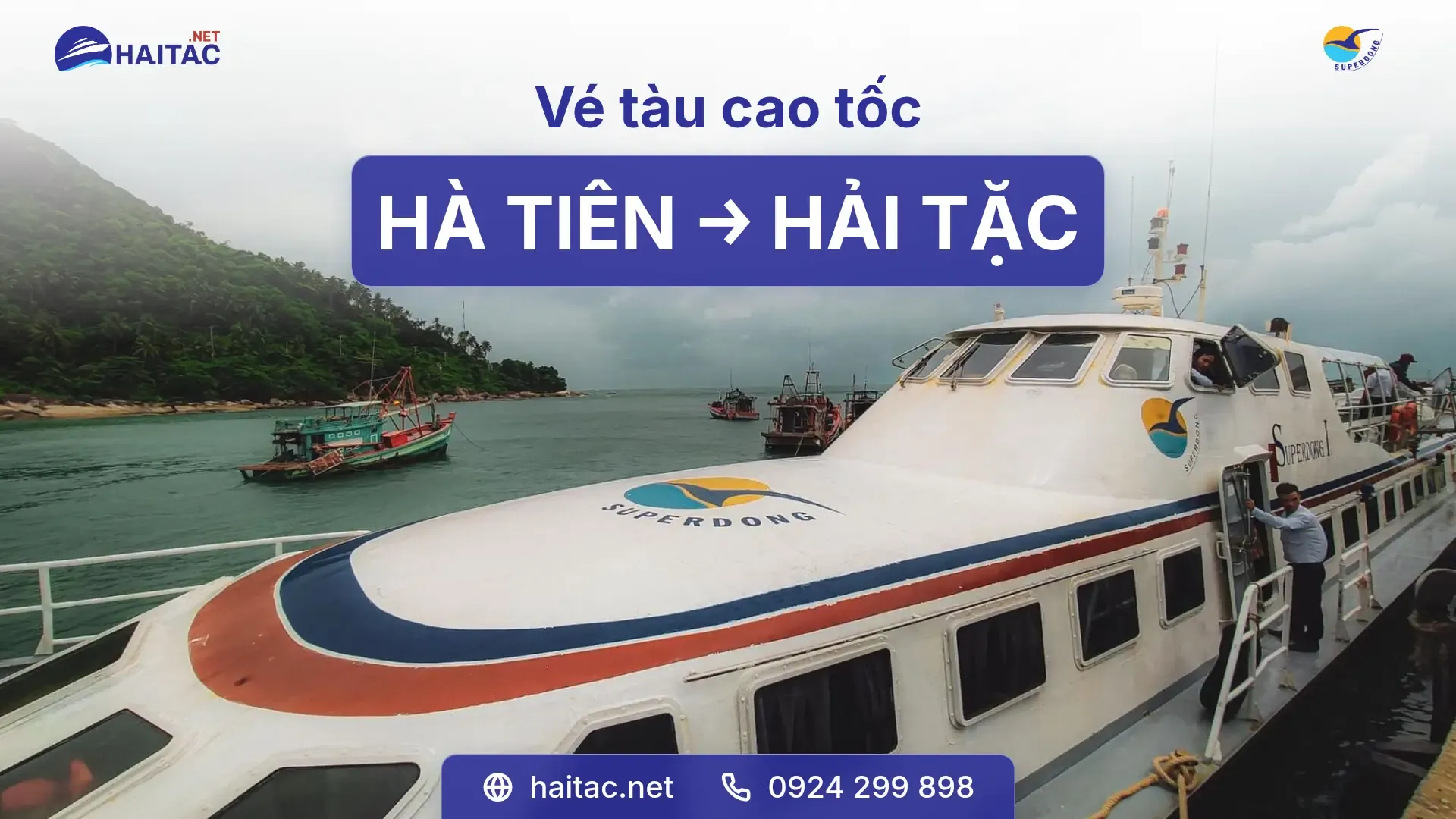 Vé tàu Superdong đi đảo Hải Tặc